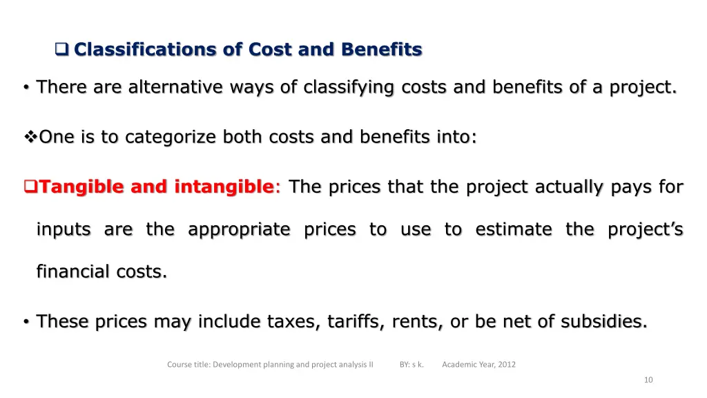 classifications of cost and benefits