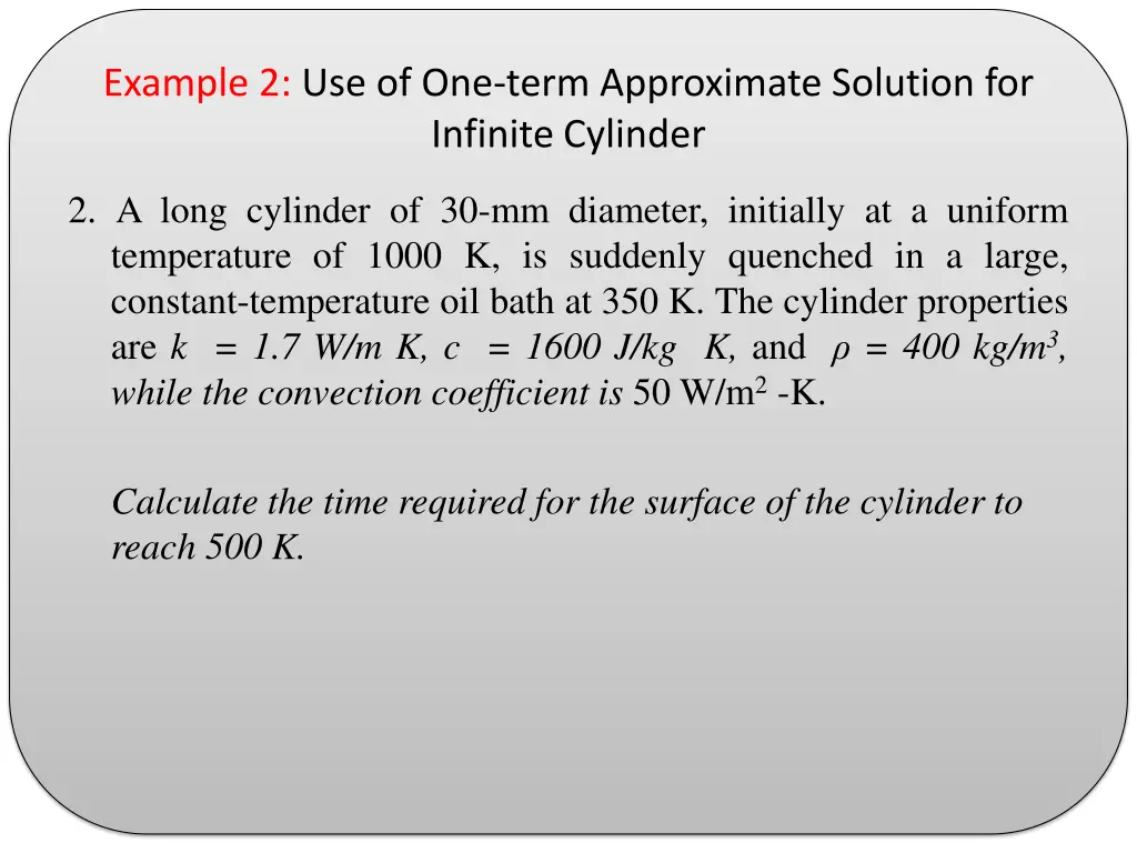 example 2 use of one term approximate solution