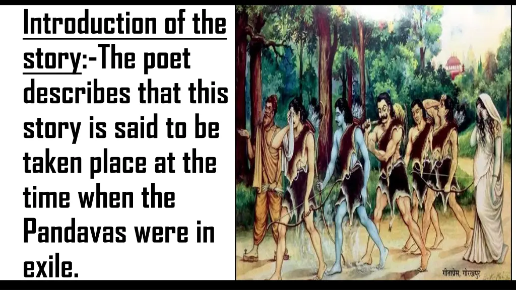 introduction of the story the poet describes that