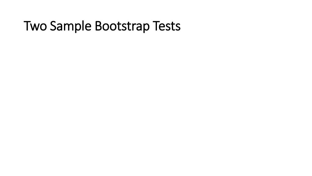 two sample bootstrap tests two sample bootstrap