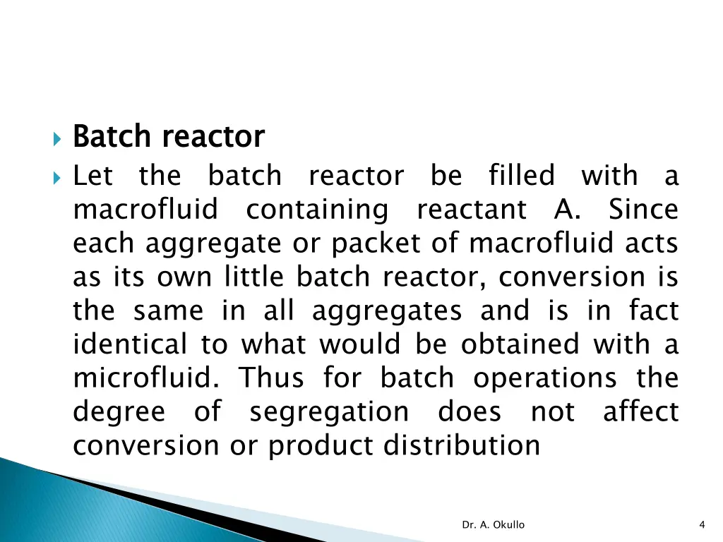 batch reactor let the batch reactor be filled