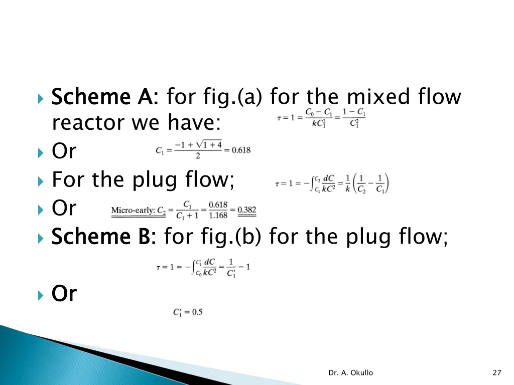 scheme a reactor we have or for the plug flow