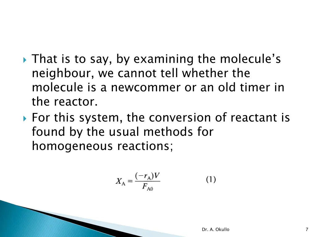 that is to say by examining the molecule