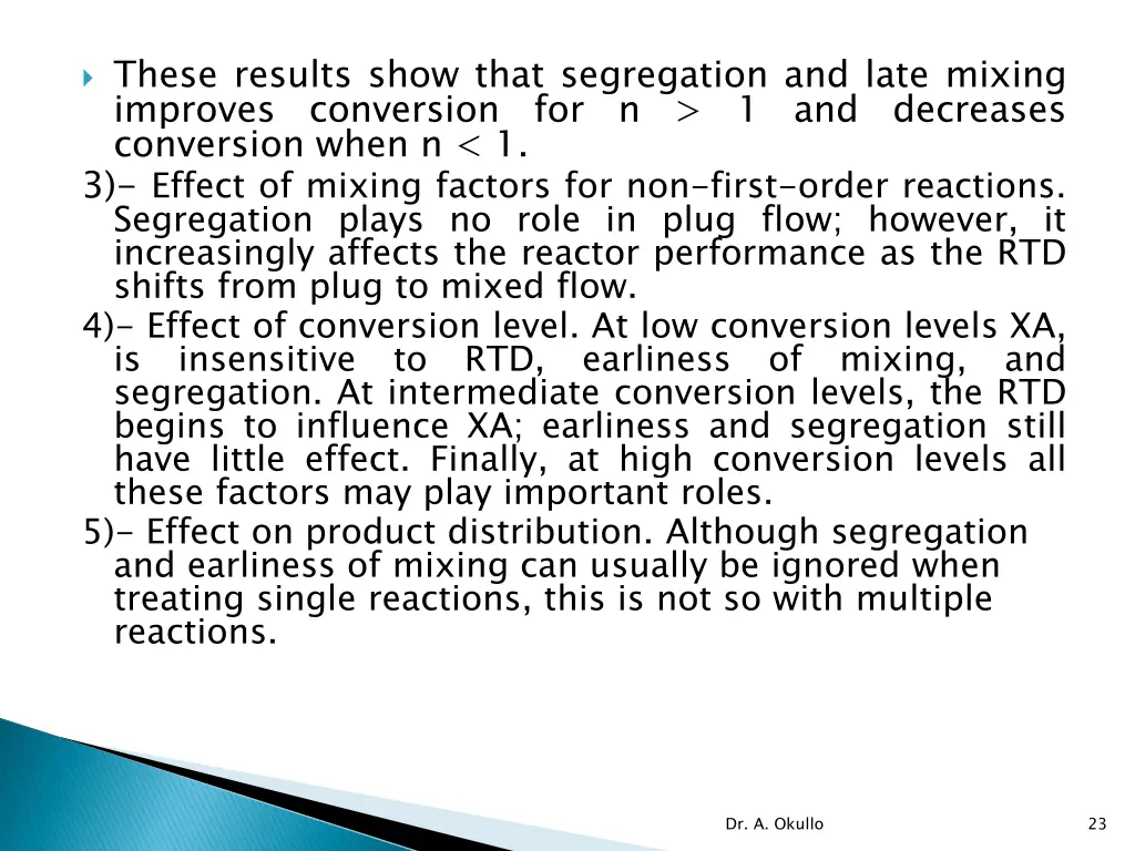 these results show that segregation and late