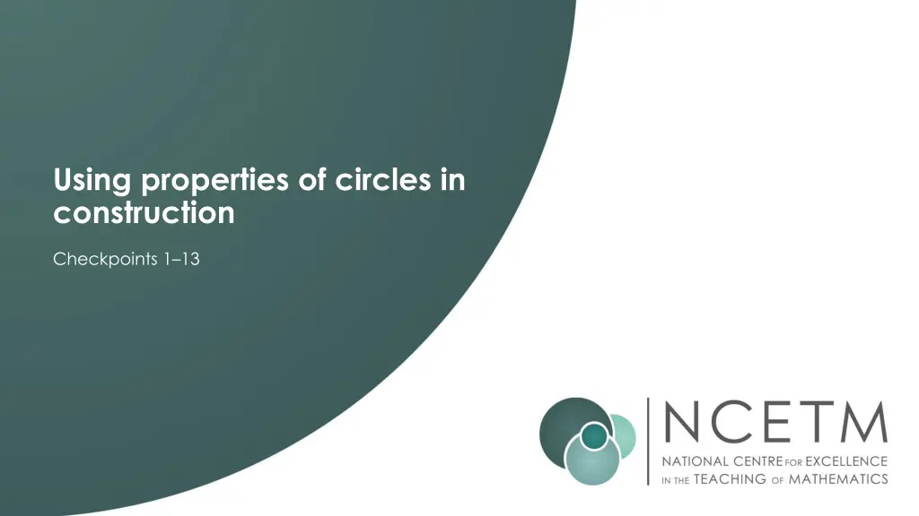 using properties of circles in construction