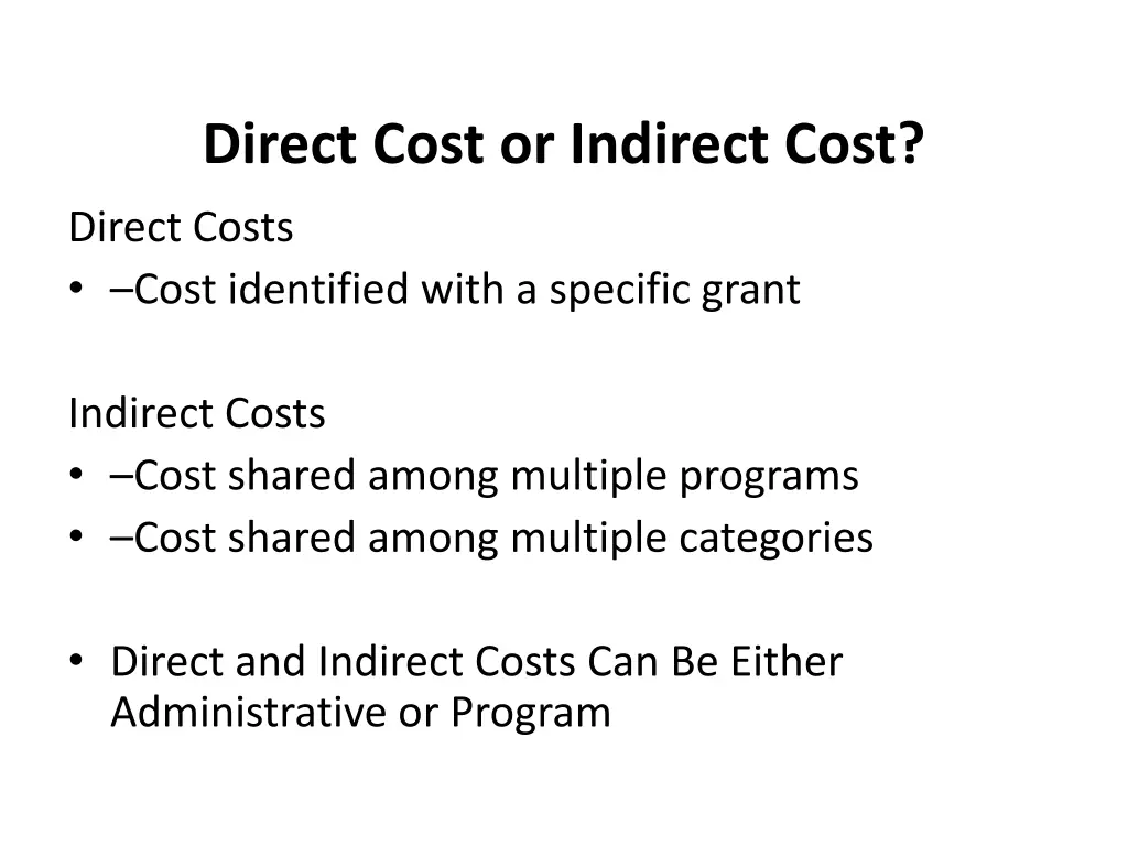 direct cost or indirect cost