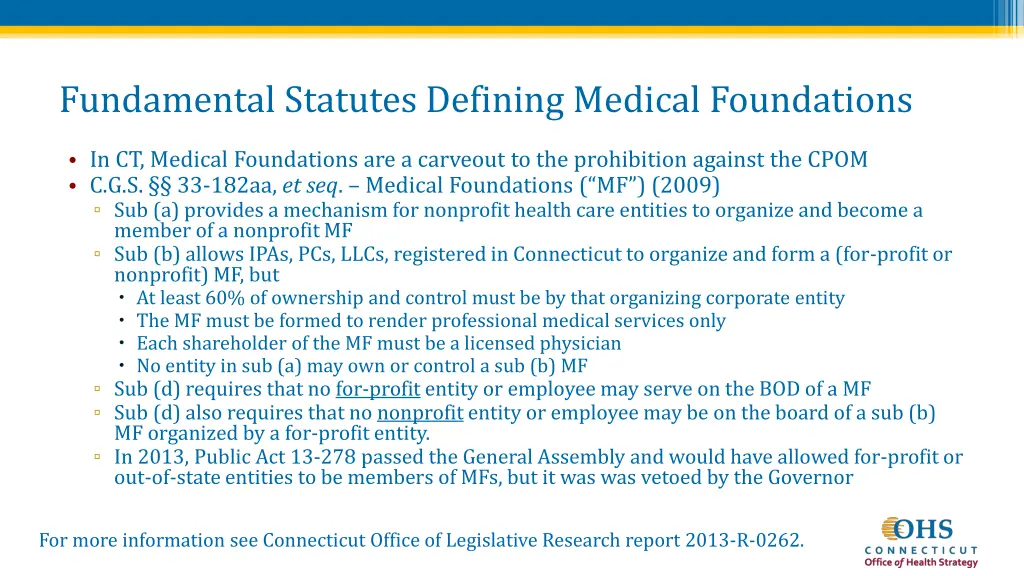 fundamental statutes defining medical foundations