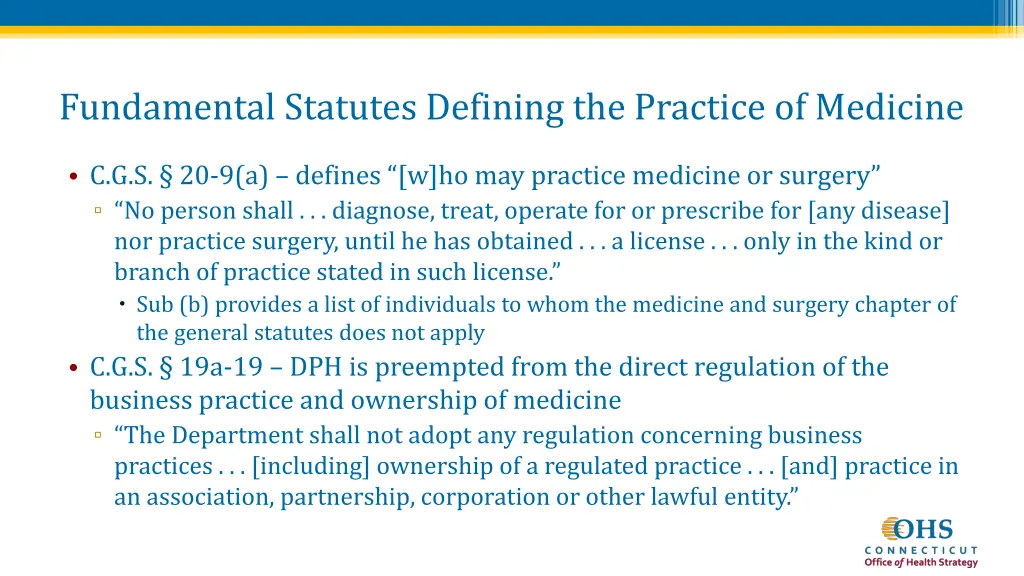 fundamental statutes defining the practice