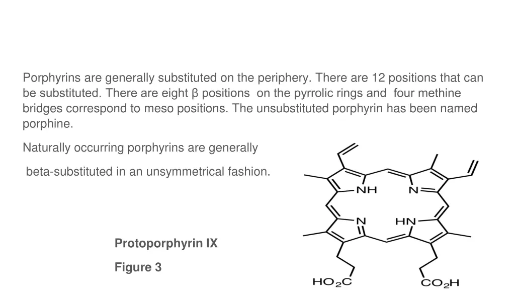 porphyrins are generally substituted