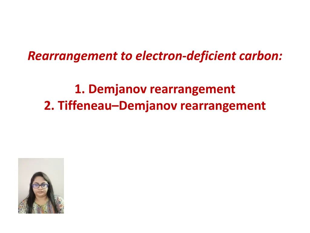 rearrangement to electron deficient carbon