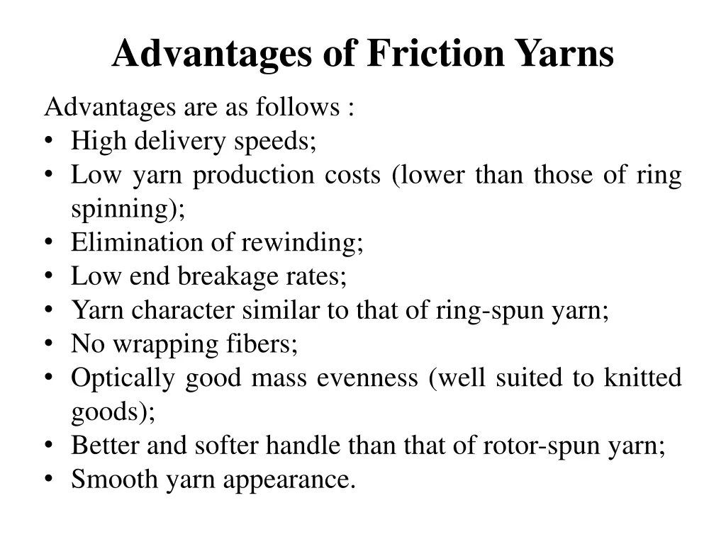 advantages of friction yarns