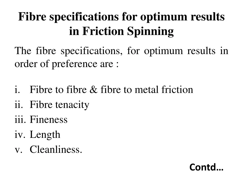 fibre specifications for optimum results