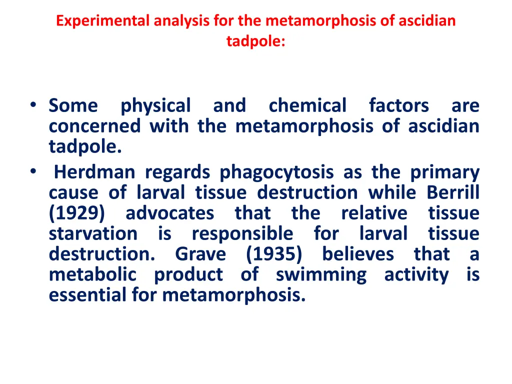 experimental analysis for the metamorphosis