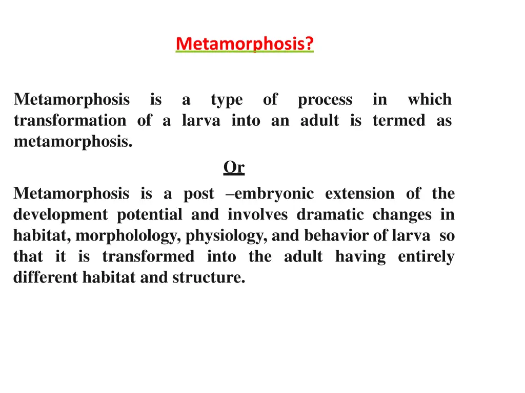 metamorphosis