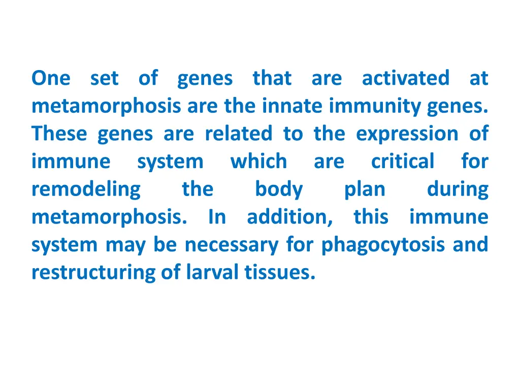 one set of genes that are activated