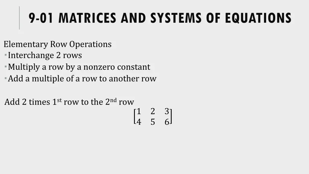 9 01 matrices and systems of equations 1