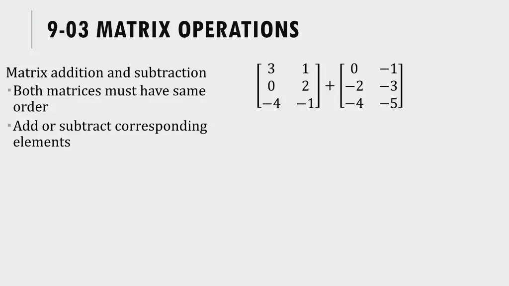 9 03 matrix operations