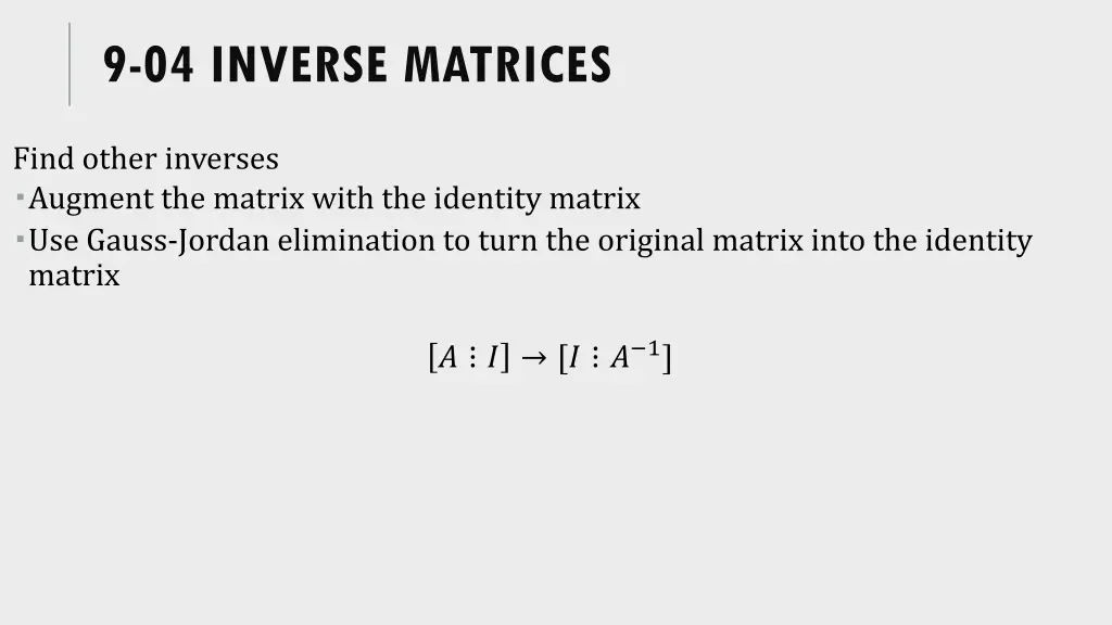 9 04 inverse matrices 2