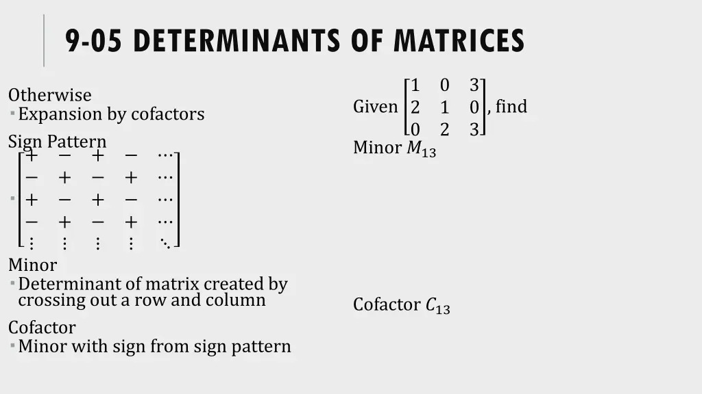 9 05 determinants of matrices 2