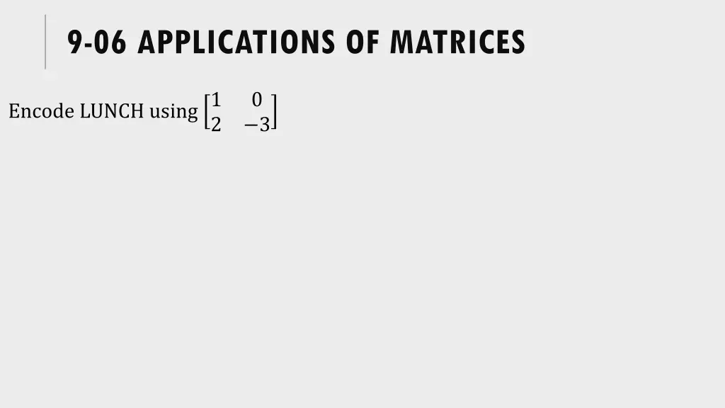 9 06 applications of matrices 5