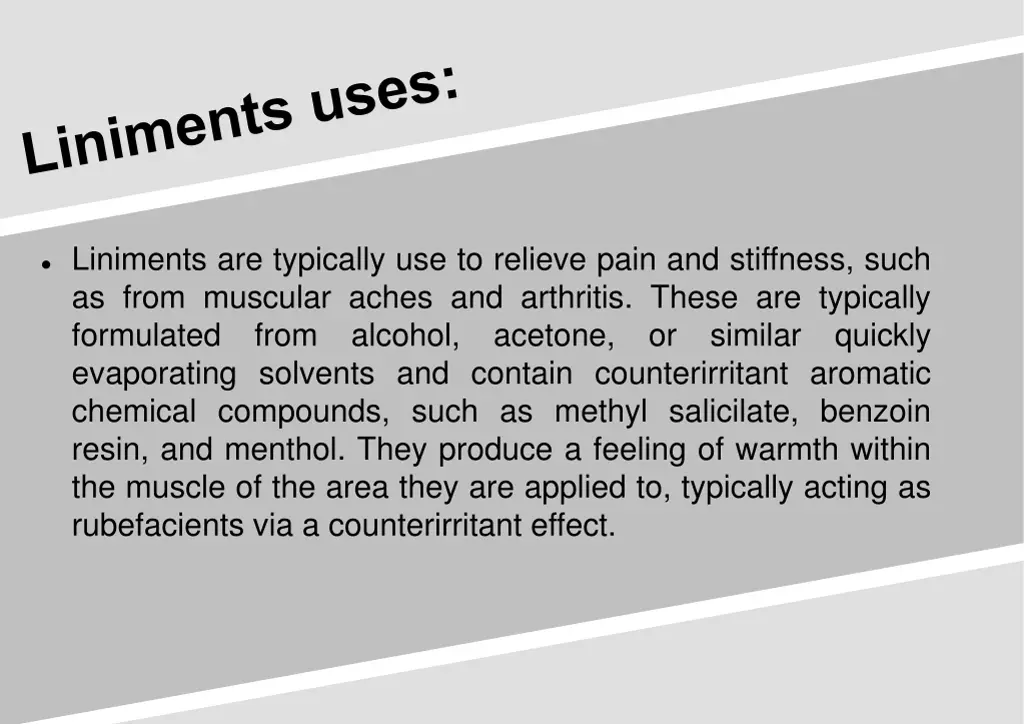 liniments are typically use to relieve pain