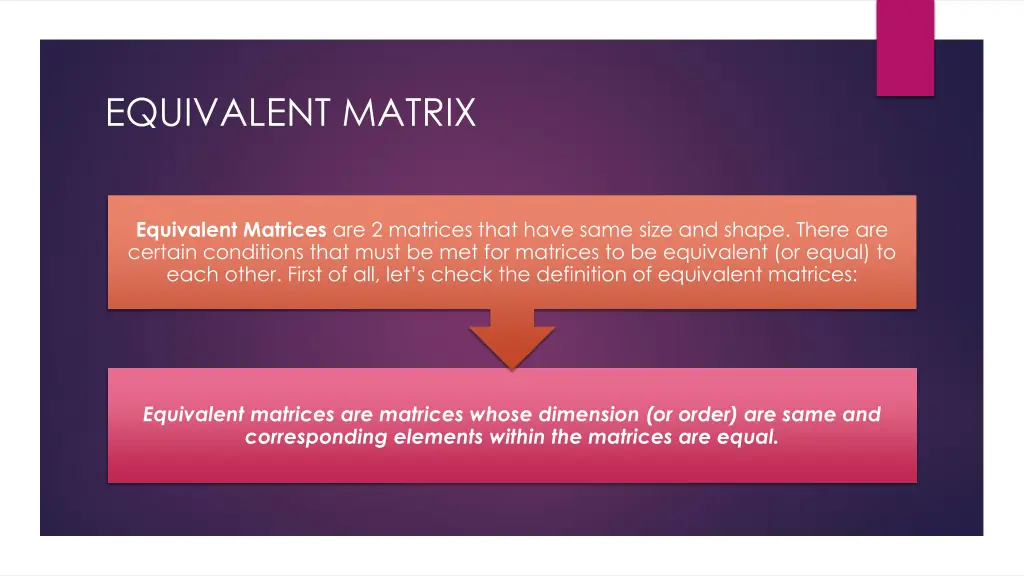 equivalent matrix