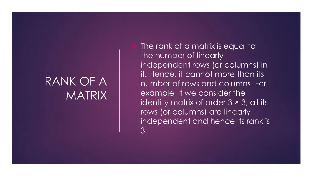 the rank of a matrix is equal to the number