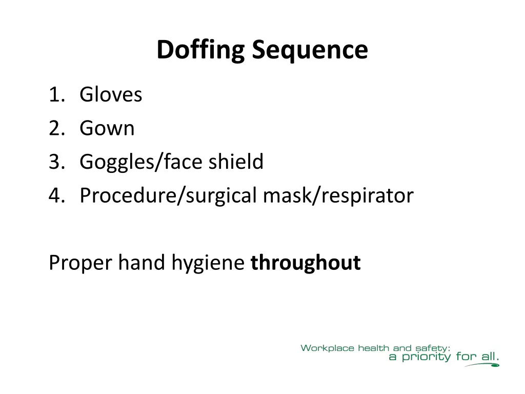 doffing sequence