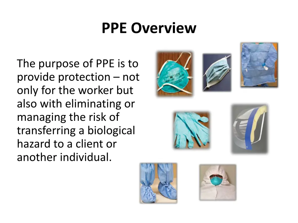 ppe overview