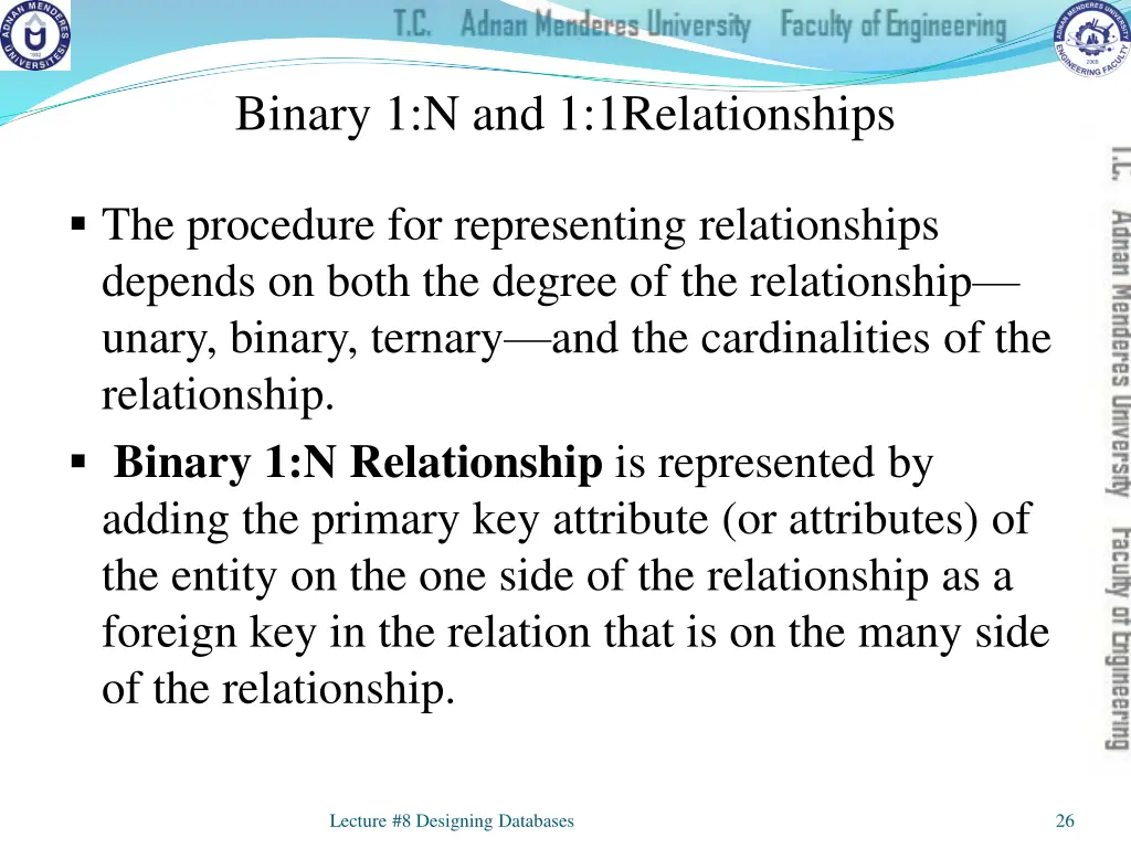 binary 1 n and 1 1relationships