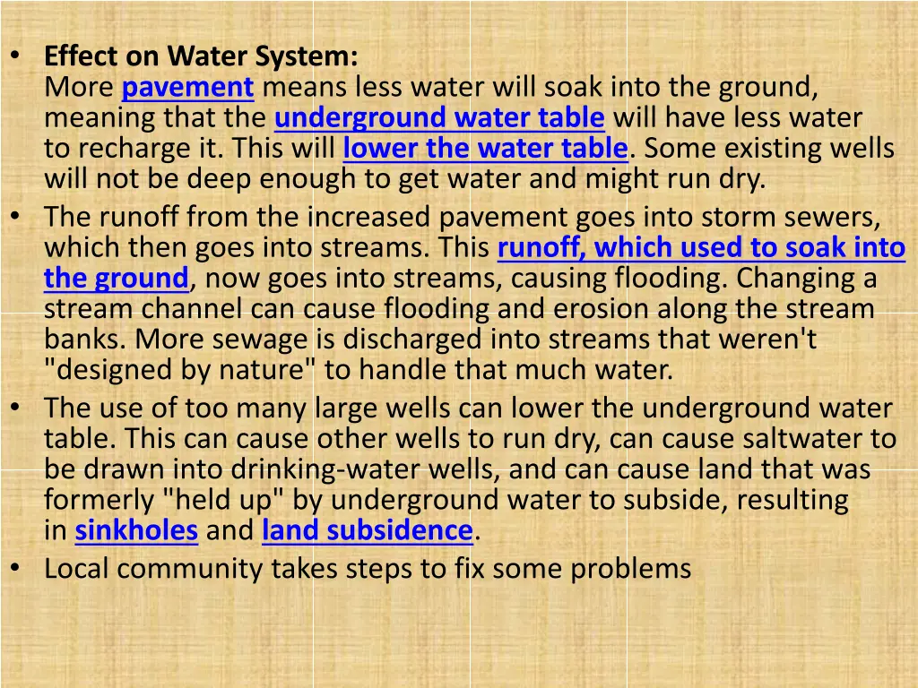 effect on water system more pavement means less