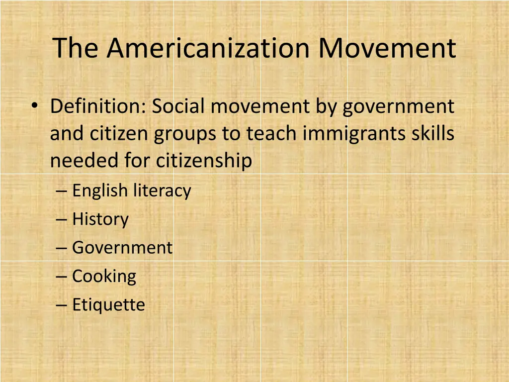 the americanization movement