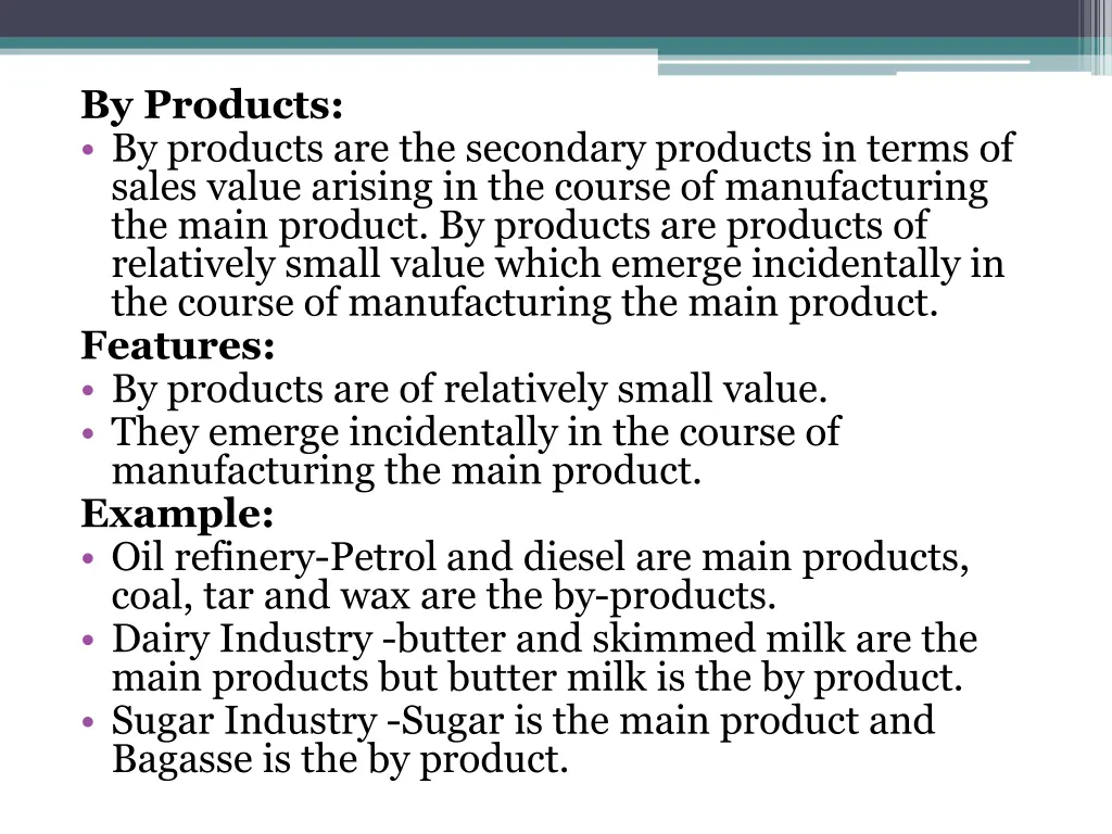 by products by products are the secondary