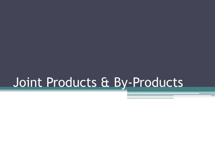 joint products by products