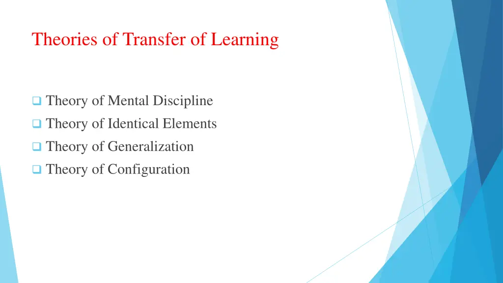 theories of transfer of learning