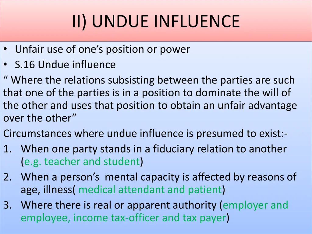 ii undue influence