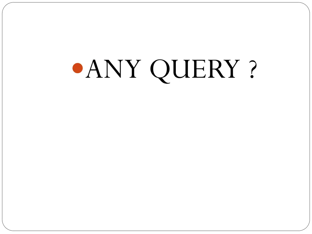 any query