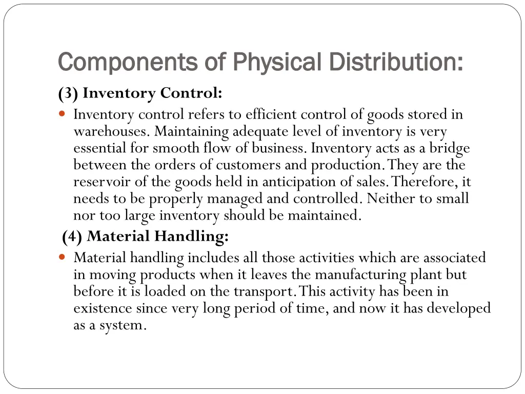 components of physical distribution components 1