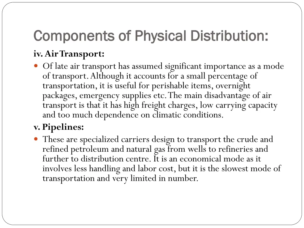 components of physical distribution components 4