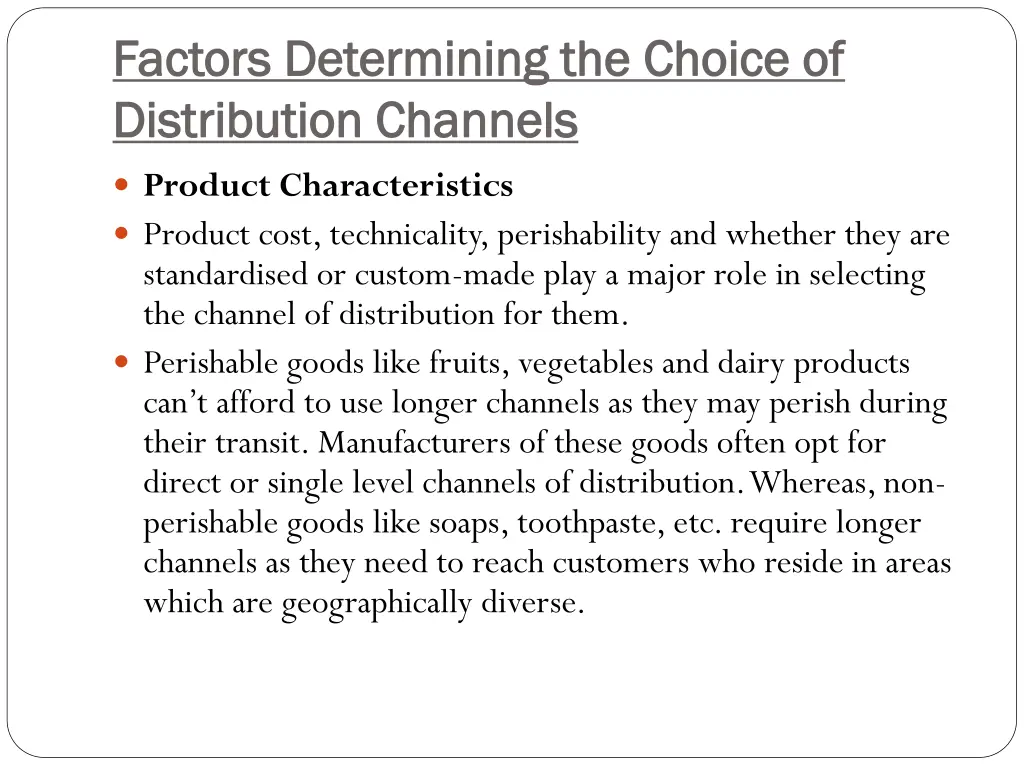 factors determining the choice of factors 2