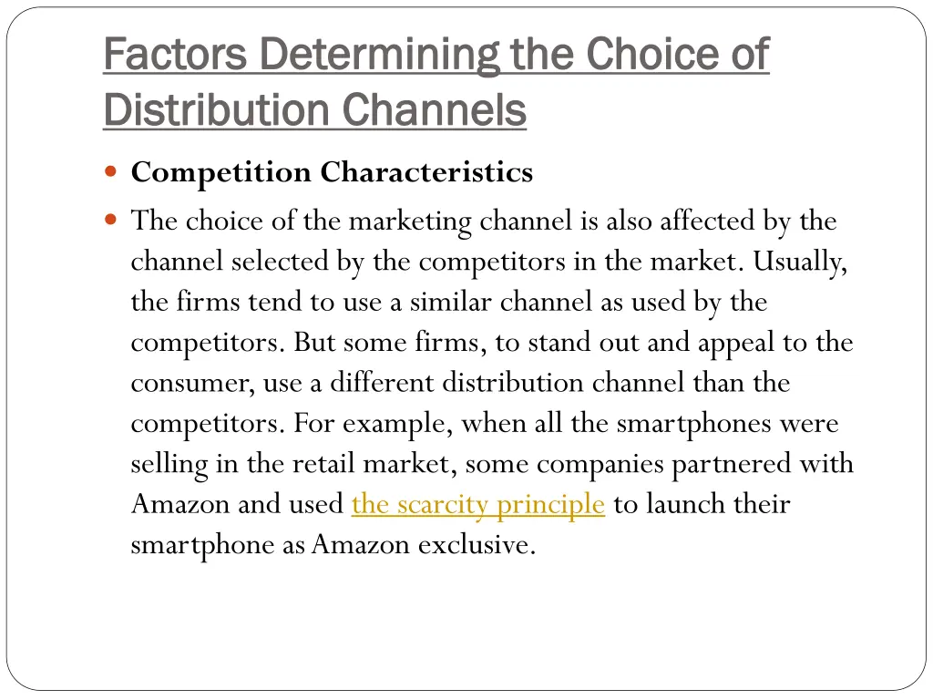 factors determining the choice of factors 3