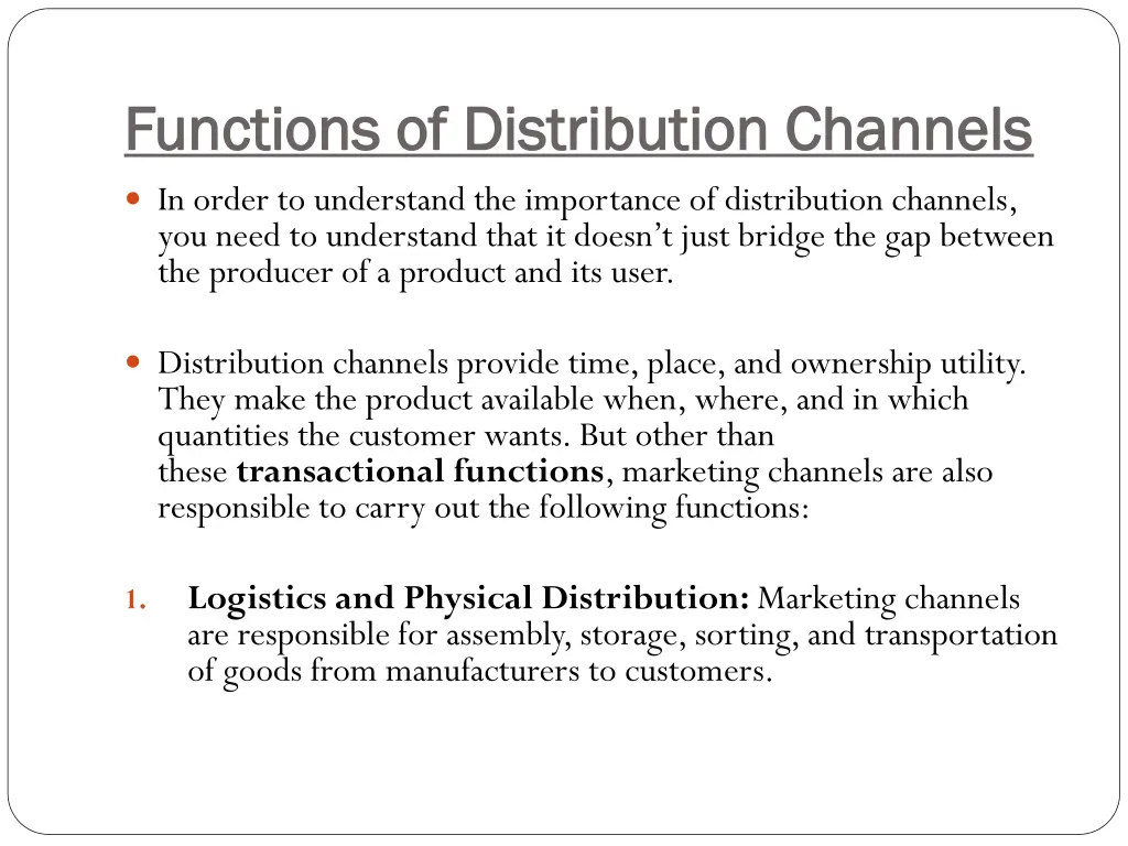 functions of distribution channels functions