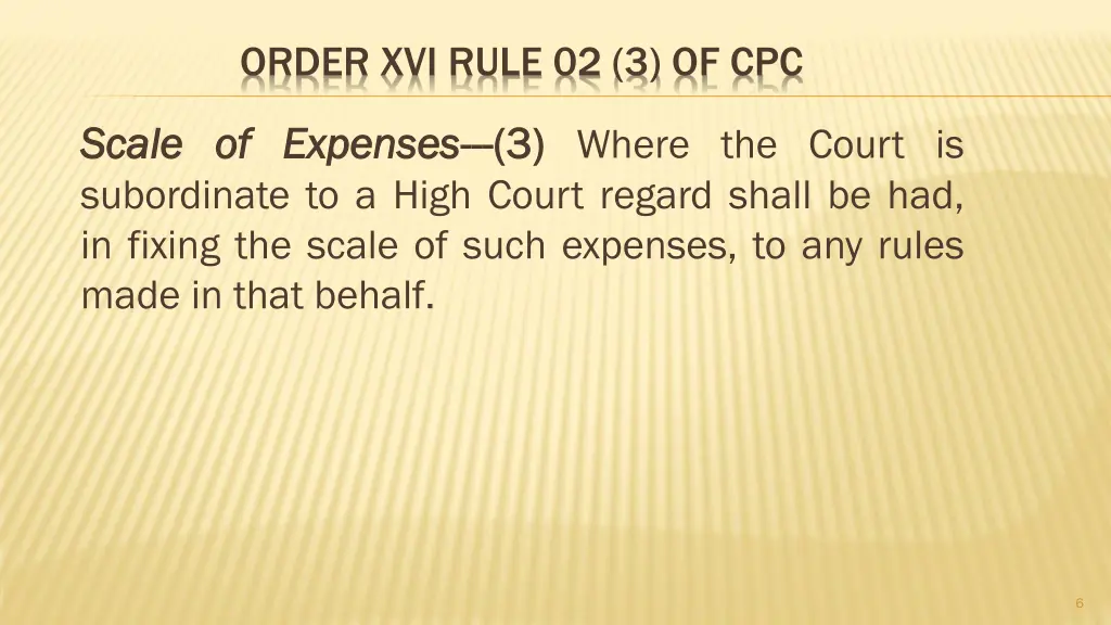 order xvi rule 02 3 of cpc