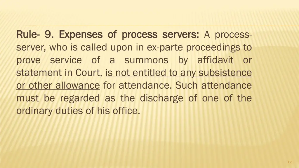 rule rule 9 9 expenses expenses of of process