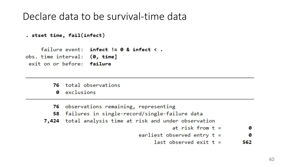 declare data to be survival time data 1