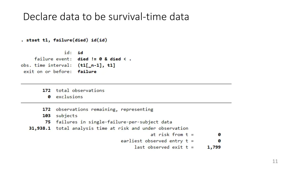 declare data to be survival time data