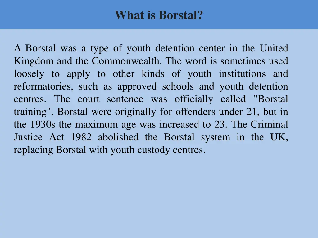 what is borstal 1