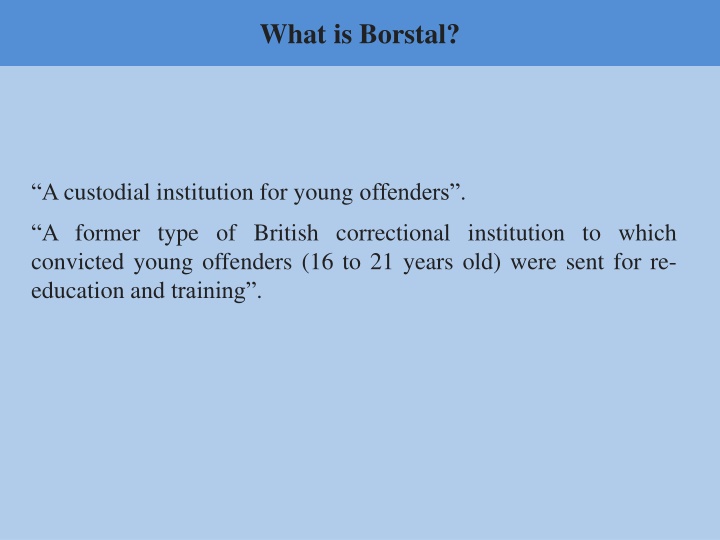 what is borstal