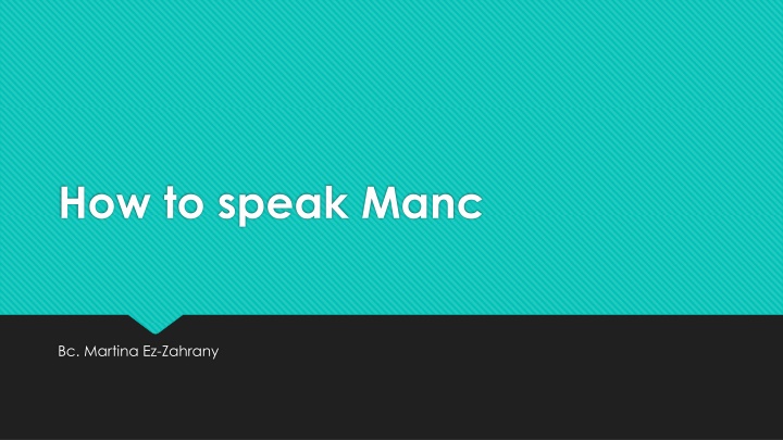 how to speak manc