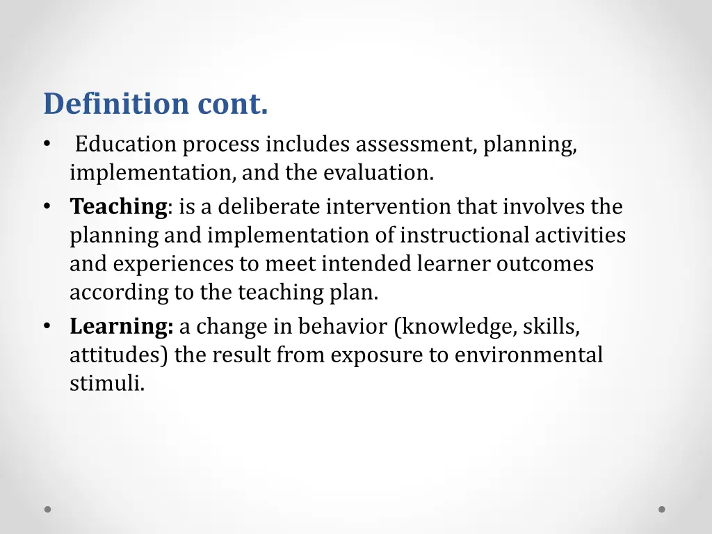 definition cont education process includes